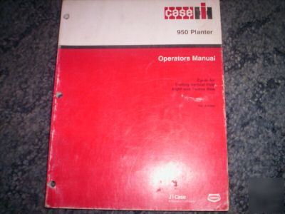 Case ih 950 planter cyclo air-8&12 row operators manual