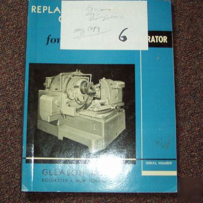 Gleason # 26 hypoid gear generator parts manual