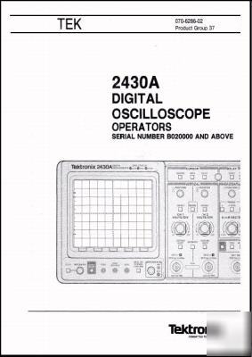 Tek tektronix 2430A operating manual - s/n B020000-up