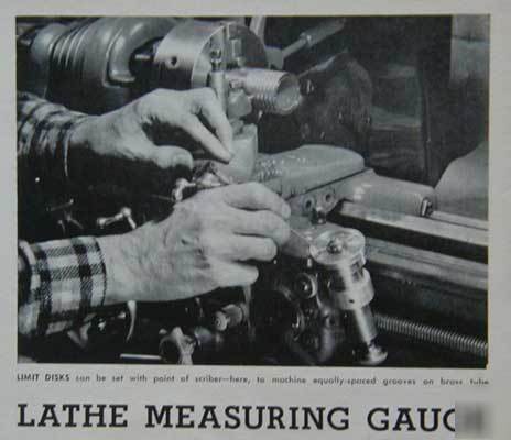 Lathe carriage travel gauge plans precision attachment