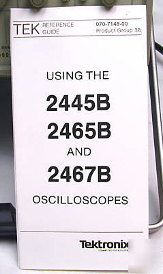 Tektronix 2445B 200MHZ 4CH oscilloscope w/probe
