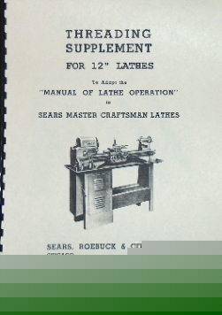 New atlas/craftsman 12 lathe threading operation manual