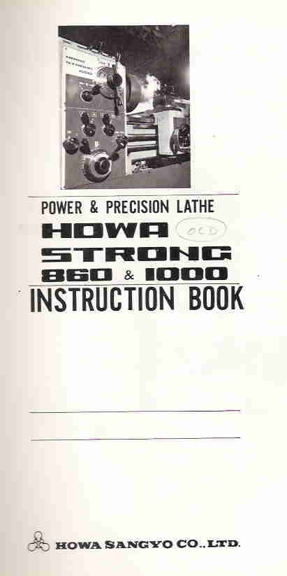 Howa strong precision lathe instruction book parts book