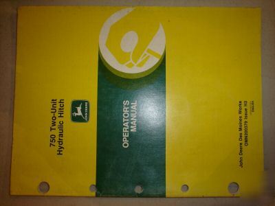 John deere 750 2-unit drill hitch operators manual
