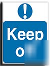 Keep off sign-semi rigid-200X250MM(ma-012-re)