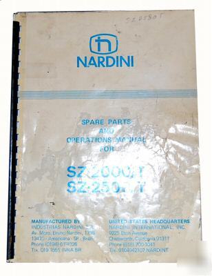 Nardini sz 2000/t, sz 2500T parts & operations manual