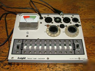 Knight 400A tube tester