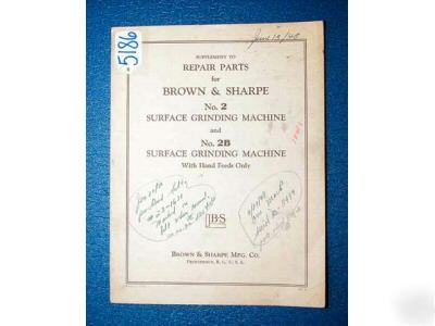 Brown&sharpe supp. repair parts manual nos.2,2B grinder