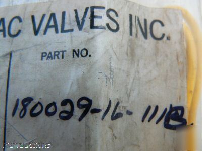 New 2 mac pneumatic valves 180029-16-111B 