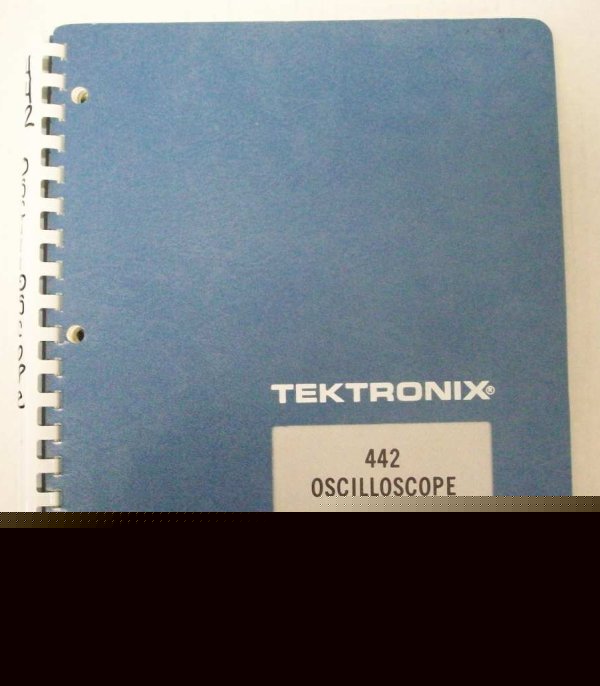 Tektronix 442 oscilloscope instruction manual - $5 ship