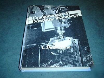 Machine technology fundamentals olivo metalworking book
