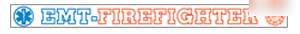 Emt firefighter outside window banner decal