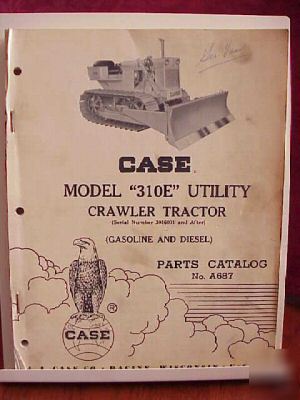 Case model 310E utility crawler tractor parts catalog 