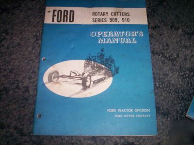 Ford 909-910 series rotary cutters operators manual