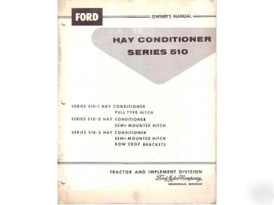 Ford 510 hay conditioner owner's manual 1960