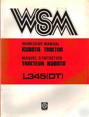 Kubota L345(dt) tractor workshop manual