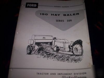 Ford 150 hay baler series 509 owner's manual