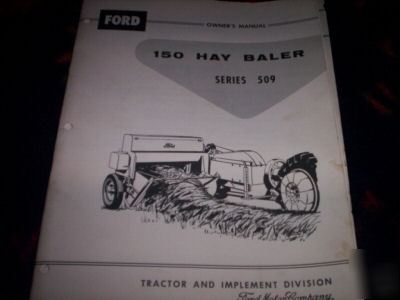 Ford 150 hay baler series 509 owner's manual