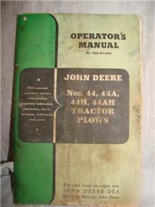 John deere 44, 44A, 44H, 44AH tractor plows oper manual