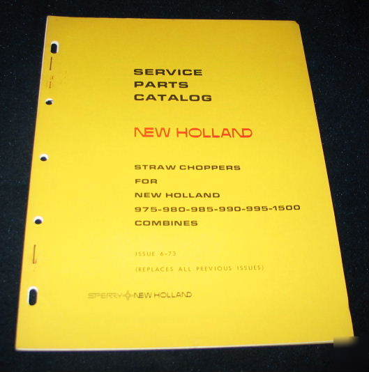 New holland models 975 980 990 straw choppers combines