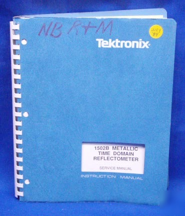 Tektronix 1502B time domai reflectometer service manual