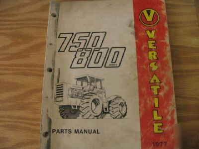 Versatile 750 800 tractors parts manual 1977